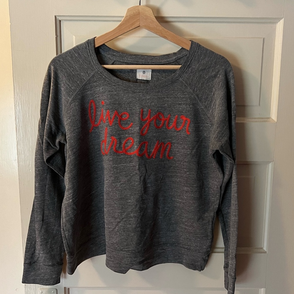 Sundry "Live Your Dream" Sweatshirt — size 2 (M)